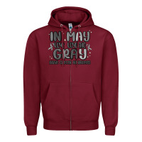 Burgundy in may we wear gray brain cancer awareness Zipper Hoodie - MaliasSmallBusiness