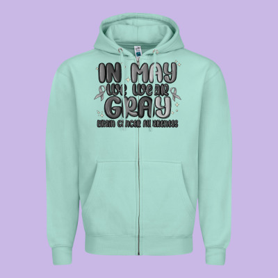 In May We Wear Gray Brain Cancer Awareness Zipper Hoodie Designed By Maliassmallbusiness