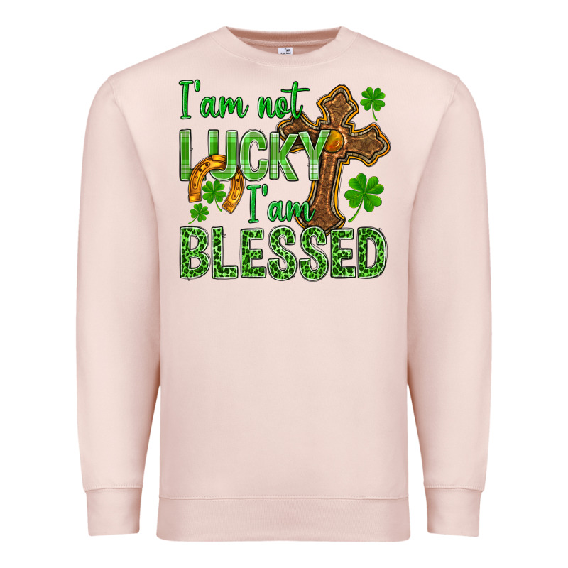I Am Not Lucky I Am Blessed St. Patricks Premium Sweatshirt by BundleAndBundleShop | Teevron