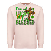 Pale Pink I Am Not Lucky I Am Blessed St. Patricks Premium Sweatshirt - BundleAndBundleShop