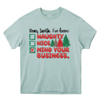 Arona dear santa ive been Heavy Core Tee - MaliasSmallBusiness
