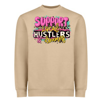 Support Local Hustlers And Dreamers Heavyweight Sweatshirt | Teevron