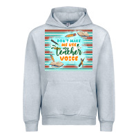 Heather Grey don't make me use my teacher voice Urban Hoodie - TumblerDesignByShophia