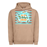 Pigment Burro don't make me use my teacher voice Urban Hoodie - TumblerDesignByShophia