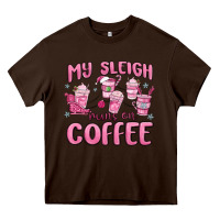Chocolate Brown my sleigh runs on coffee Heavy Core Tee - MaliasSmallBusiness