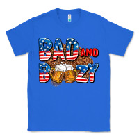 True Royal bad and boozy usa Classic Tee - AdoDesignShop