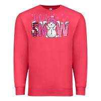 Cardinal Pink Let It Snow With Cute Snowman Premium Sweatshirt - BundleAndBundleShop