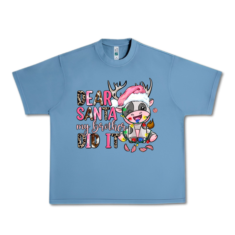 Dear Santa My Brother Did It Urban Heavy Tee by AdoDesignShop | Teevron