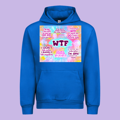 Sarcastic Wtf Urban Hoodie Designed By Tumblerdesignbyshophia