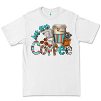 White but first coffee Premium Tee - texasbilliewilder
