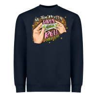 Navy all the pretty girls roll like this Heavyweight Sweatshirt - JahusDesignShop