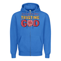 True Royal i’m just out here trusting god Zipper Hoodie - MaliasSmallBusiness