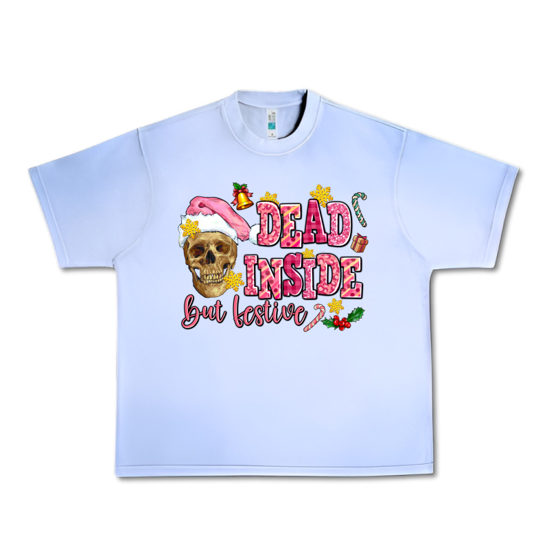 Dead Inside But Festive Urban Heavy Tee by AdoDesignShop | Teevron