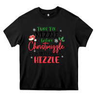 Black twas the nizzle  before christmizzle Heavy Core Tee - MaliasSmallBusiness