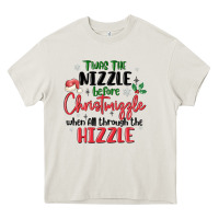 Cream twas the nizzle  before christmizzle Heavy Core Tee - MaliasSmallBusiness