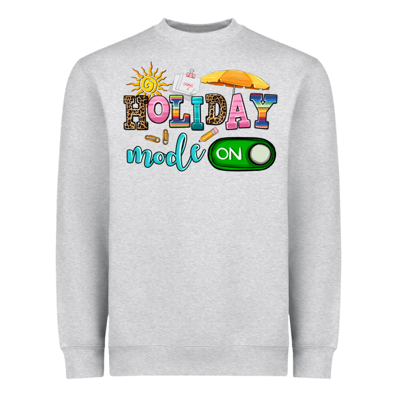 Holiday Mode On Heavyweight Sweatshirt by AdoDesignShop | Teevron