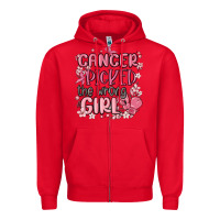 Cancer Picked The Wrong Girl Malia Zipper Hoodie | Teevron