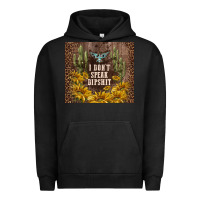 Pigment Black i don't speak dipshit Urban Hoodie - TumblerDesignByShophia