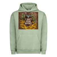 Pigment Oil Green i don't speak dipshit Urban Hoodie - TumblerDesignByShophia