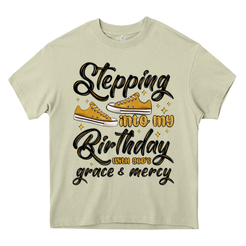 Stepping Into My Birthday With God S Grace And Mer Heavy Core Tee by MaliasSmallBusiness | Teevron