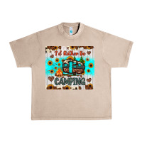 French Oak i’d rather be camping Urban Heavy Tee - JahusDesignShop