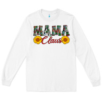 White mama claus Long Sleeve Tee - AdoDesignShop