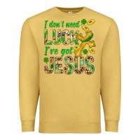 Antique Gold I Don't Need Luck I've Got Jesus St. Patricks Premium Sweatshirt - BundleAndBundleShop