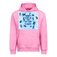 Fuchsia Pink don't make me use my dad voice Urban Hoodie - TumblerDesignByShophia