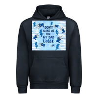 Navy don't make me use my dad voice Urban Hoodie - TumblerDesignByShophia