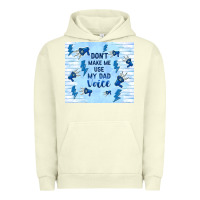 Pigment Pistachio don't make me use my dad voice Urban Hoodie - TumblerDesignByShophia