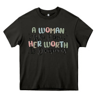Asphalt a woman who knows her worth is dangerous Heavy Core Tee - MaliasSmallBusiness