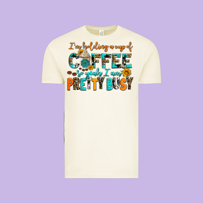 I Am Holding A Cup Of Coffee So Yeah Iam Pretty Bu Vintage Tee Designed By Adodesignshop