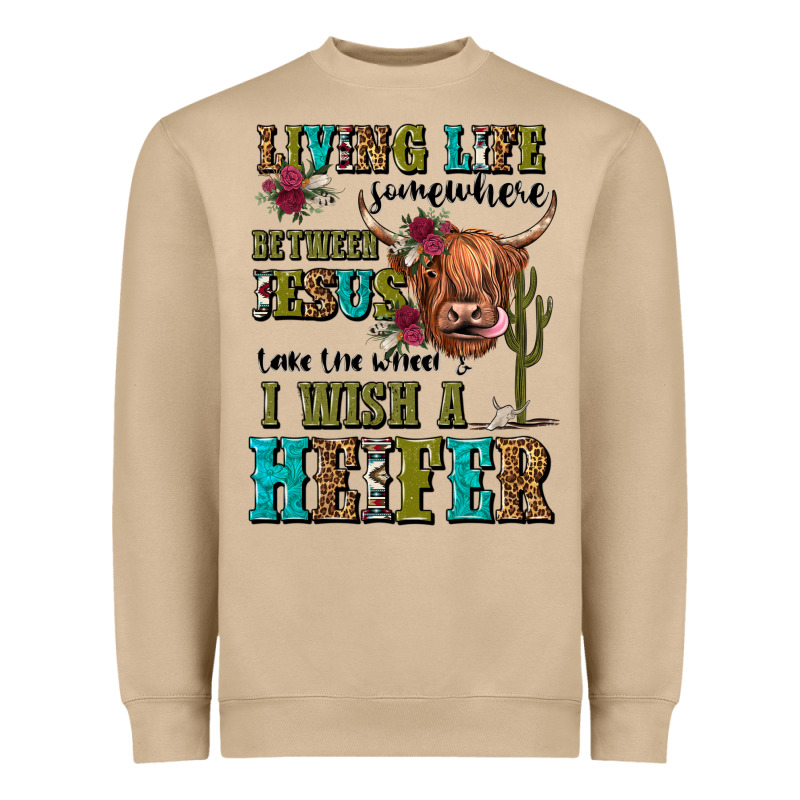 Living Life Somewhere Between Jesus Take The Wheel Heavyweight Sweatshirt by JahusDesignShop | Teevron