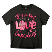 Asphalt all you need is love and cupcakes valentines day Heavy Core Tee - MaliasSmallBusiness