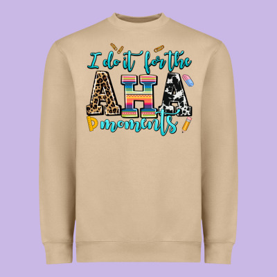 I Do It For The Aha Moments Heavyweight Sweatshirt Designed By Adodesignshop