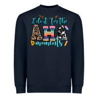 Navy i do it for the aha moments Heavyweight Sweatshirt - AdoDesignShop