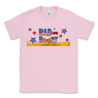 Bubblegum Pink bad and boozy Classic Tee - AdoDesignShop