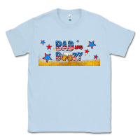 Dusty Blue bad and boozy Classic Tee - AdoDesignShop