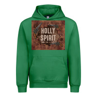 Holly Spirit Come Like A Flood Urban Hoodie | Teevron