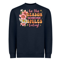 Navy be the reason someone smiles today Heavyweight Sweatshirt - JahusDesignShop