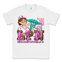 White lpn licensed practical nurse Classic Tee - AdoDesignShop