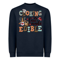 Navy cooking is love made edible Heavyweight Sweatshirt - AdoDesignShop