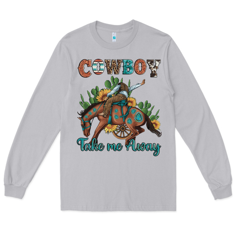 Cowboy Take Me Away Rodeo Long Sleeve Tee by Artiststas | Teevron