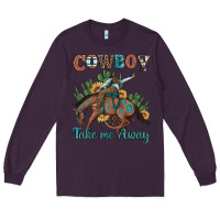 Plum cowboy take me away rodeo Long Sleeve Tee - Artiststas