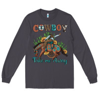 Smoke cowboy take me away rodeo Long Sleeve Tee - Artiststas