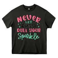 Asphalt never let anyone dull your sparkle Heavy Core Tee - MaliasSmallBusiness