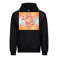 Black love the world like the one Urban Hoodie - TumblerDesignByShophia