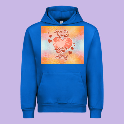 Love The World Like The One Urban Hoodie Designed By Tumblerdesignbyshophia