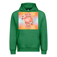 Emerald love the world like the one Urban Hoodie - TumblerDesignByShophia