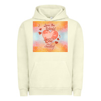 Pigment Pistachio love the world like the one Urban Hoodie - TumblerDesignByShophia